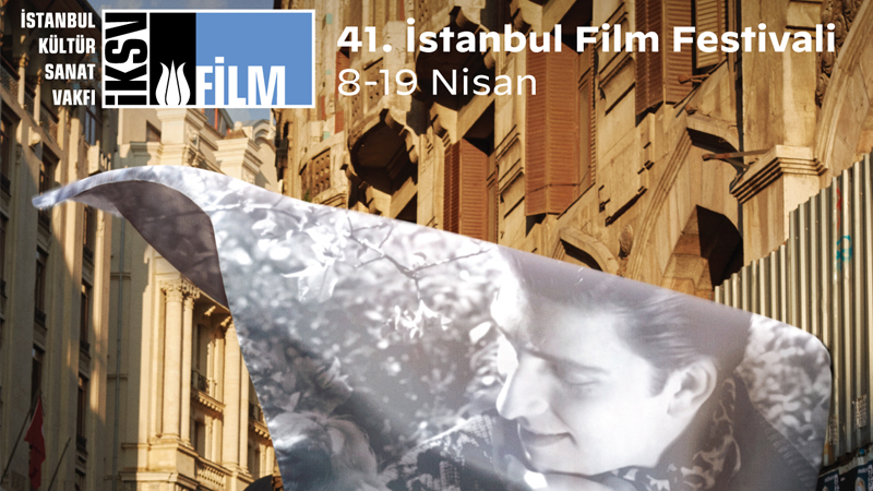 41. İstanbul Film Festivali 8-19 Nisan'da sinemaseverlerle buluşuyor