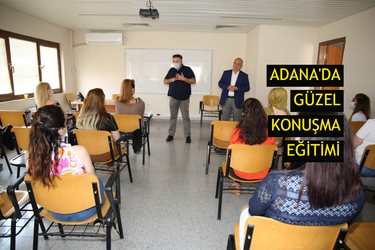 Adana'da güzel konuşma eğitimi