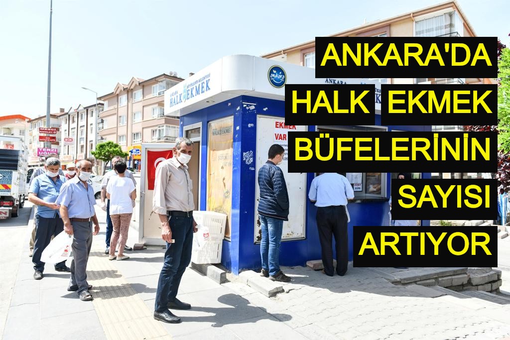 Ankara'da Halk Ekmek büfelerinin sayısı artıyor