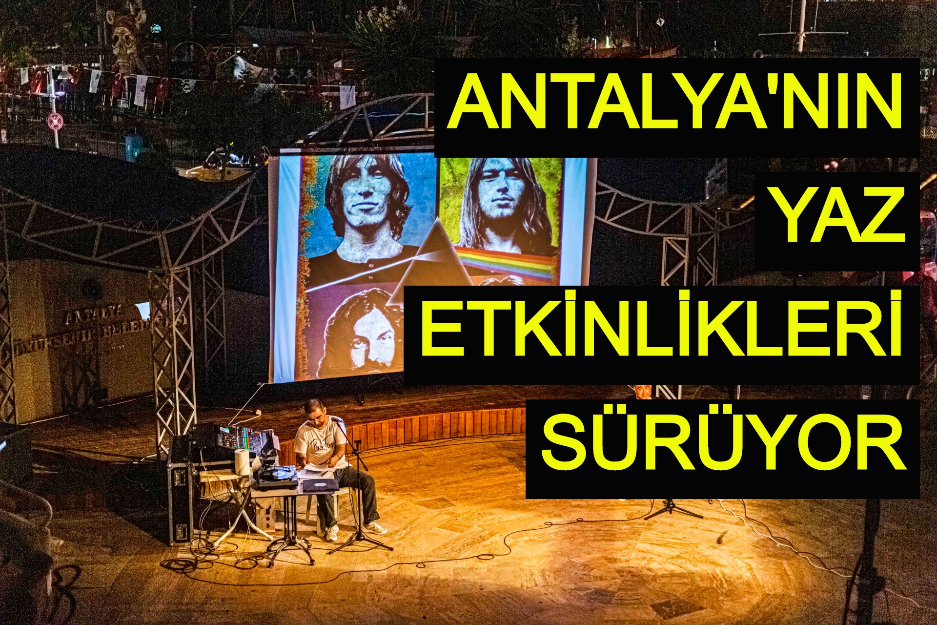Antalya'nın yaz etkinlikleri sürüyor