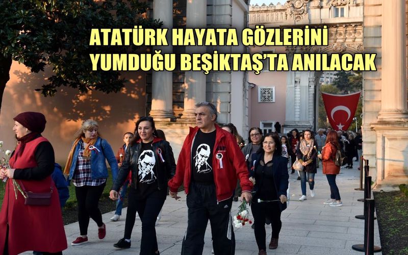 Beşiktaş 10 Kasım'da Ata'sını anacak