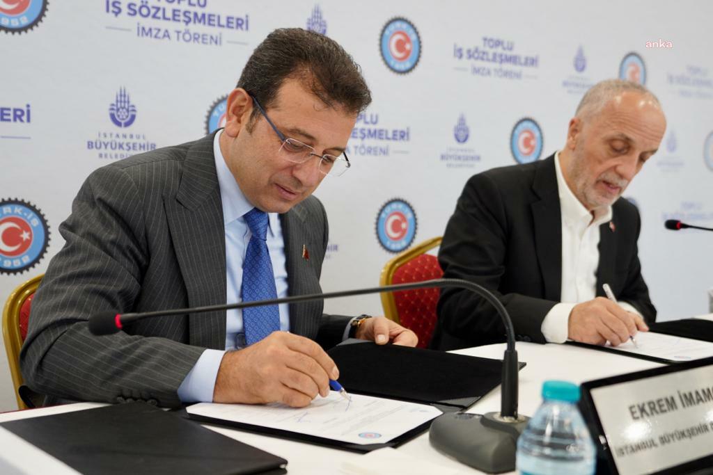 İBB'de Türk İş ve Hak İş'le toplu sözleşme imzalandı