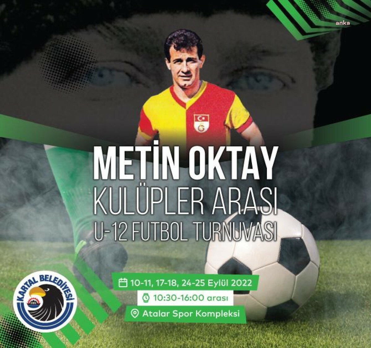 Kartal Belediyesi'nden futbolun efsane ismi Metin Oktay'a vefa turnuvası